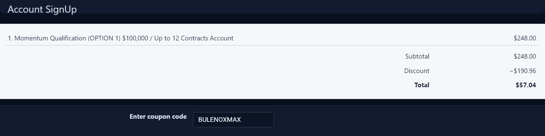 Bulenox checkout for 100K Momentum Option 1 with BULENOXMAX: $248 listed price, $190.96 discount and $57.04 total.